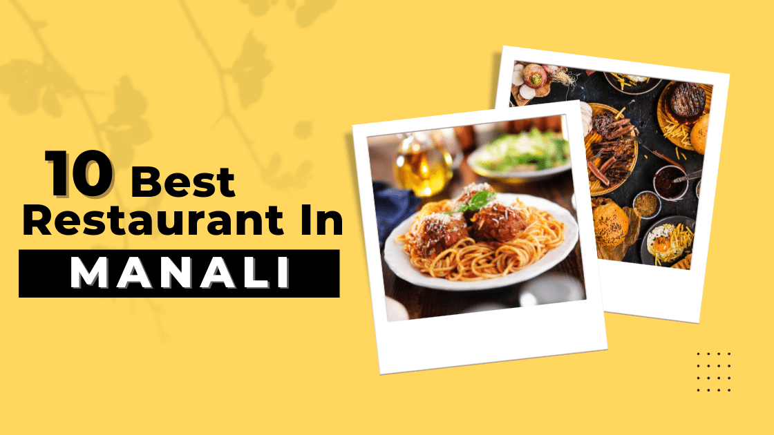 Best Restaurants in Manali